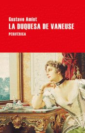 LA DUQUESA DE VANEUSE Imagen de cubierta: LA DUQUESA DE VANEUSE