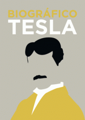 BIOGRÁFICO TESLA Imagen de cubierta: BIOGRÁFICO TESLA