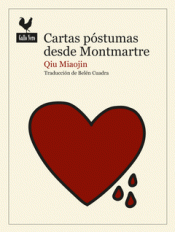 CARTAS PÓSTUMAS DESDE MONTMARTRE Imagen de cubierta: CARTAS PÓSTUMAS DESDE MONTMARTRE