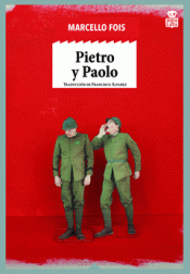 PIETRO Y PAOLO Imagen de cubierta: PIETRO Y PAOLO