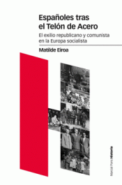 Imagen de cubierta: ESPAÑOLES TRAS EL TELÓN DE ACERO