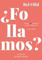 ¿FOLLAMOS? Imagen de cubierta: ¿FOLLAMOS?