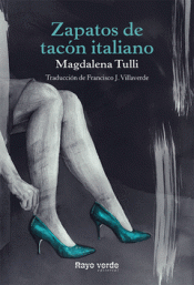 ZAPATOS DE TACÓN ITALIANO Imagen de cubierta: ZAPATOS DE TACÓN ITALIANO