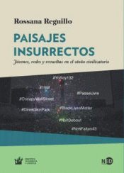 PAISAJES INSURRECTOS Imagen de cubierta: PAISAJES INSURRECTOS