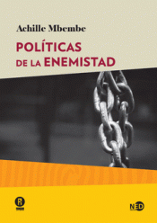 Imagen de cubierta: POLÍTICAS DE ENEMISTAD