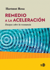 REMEDIO A LA ACELERACION Imagen de cubierta: REMEDIO A LA ACELERACION