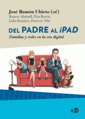 DEL PADRE AL IPAD Imagen de cubierta: DEL PADRE AL IPAD