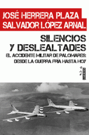 SILENCIOS Y DESLEALTADES Imagen de cubierta: SILENCIOS Y DESLEALTADES