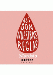 ASÍ SON NUESTRAS REGLAS Imagen de cubierta: ASÍ SON NUESTRAS REGLAS