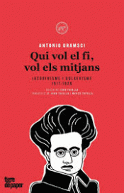QUI VOL EL FI, VOL ELS MITJANS Imagen de cubierta: QUI VOL EL FI, VOL ELS MITJANS