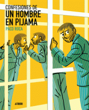 CONFESIONES DE UN HOMBRE EN PIJAMA Imagen de cubierta: CONFESIONES DE UN HOMBRE EN PIJAMA