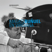 MASATS / BUÑUEL EN VIRIDIANA Imagen de cubierta: MASATS / BUÑUEL EN VIRIDIANA