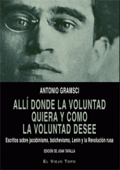 ALLÍ DONDE LA VOLUNTAD QUIERA Y COMO LA VOLUNTAD DESEE Imagen de cubierta: ALLÍ DONDE LA VOLUNTAD QUIERA Y COMO LA VOLUNTAD DESEE