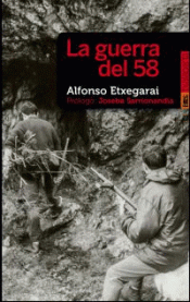 LA GUERRA DEL 58 Imagen de cubierta: LA GUERRA DEL 58