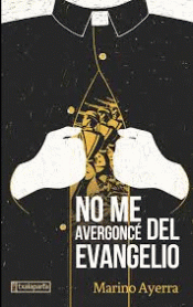 NO ME AVERGONCÉ DEL EVANGELIO Imagen de cubierta: NO ME AVERGONCÉ DEL EVANGELIO