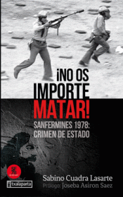 ¡NO OS IMPORTE MATAR! Imagen de cubierta: ¡NO OS IMPORTE MATAR!