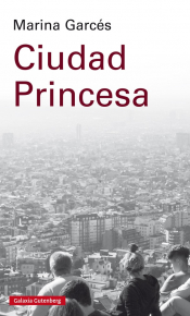 CIUDAD PRINCESA Imagen de cubierta: CIUDAD PRINCESA