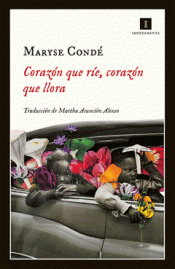 CORAZÓN QUE RÍE, CORAZÓN QUE LLORA Imagen de cubierta: CORAZÓN QUE RÍE, CORAZÓN QUE LLORA