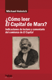 ¿CÓMO LEER EL CAPITAL DE MARX? Imagen de cubierta: ¿CÓMO LEER EL CAPITAL DE MARX?