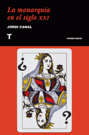 LA MONARQUÍA EN EL SIGLO XXI Imagen de cubierta: LA MONARQUÍA EN EL SIGLO XXI