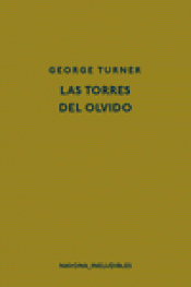 LAS TORRES DEL OLVIDO Imagen de cubierta: LAS TORRES DEL OLVIDO