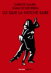 LO QUE LA NOCHE SABE Imagen de cubierta: LO QUE LA NOCHE SABE