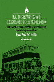Imagen de cubierta: EL ORGANISMO ECONÓMICO DE LA REVOLUCIÓN
