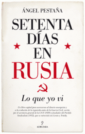 SETENTA DÍAS EN RUSIA Imagen de cubierta: SETENTA DÍAS EN RUSIA