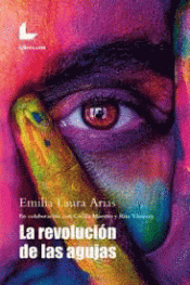 LA REVOLUCIÓN DE LAS AGUJAS Imagen de cubierta: LA REVOLUCIÓN DE LAS AGUJAS