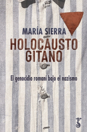 Imagen de cubierta: HOLOCAUSTO GITANO