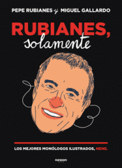 RUBIANES, SOLAMENTE Imagen de cubierta: RUBIANES, SOLAMENTE