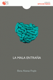 MALA ENTRAÑA Imagen de cubierta: MALA ENTRAÑA
