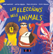 LES ELECCIONES DELS ANIMALS Imagen de cubierta: LES ELECCIONES DELS ANIMALS