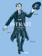ISTRATI I. EL VAGABUNDO Imagen de cubierta: ISTRATI I. EL VAGABUNDO