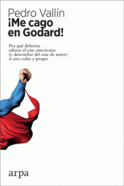 ¡ME CAGO EN GODARD! Imagen de cubierta: ¡ME CAGO EN GODARD!