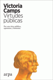 VIRTUDES PÚBLICAS Imagen de cubierta: VIRTUDES PÚBLICAS