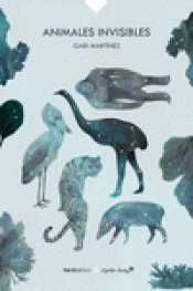 ANIMALES INVISIBLES Imagen de cubierta: ANIMALES INVISIBLES