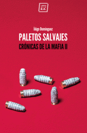 PALETOS SALVAJES Imagen de cubierta: PALETOS SALVAJES