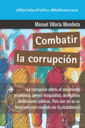 COMBATIR LA CORRUPCIÓN Imagen de cubierta: COMBATIR LA CORRUPCIÓN