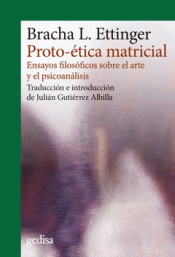PROTO ÉTICA MATRICIAL Imagen de cubierta: PROTO ÉTICA MATRICIAL