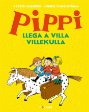 Imagen de cubierta: PIPPI LLEGA A VILLA VILLEKULLA