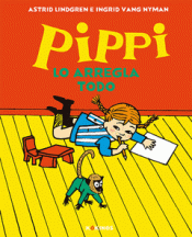 Imagen de cubierta: PIPPI LO ARREGLA TODO