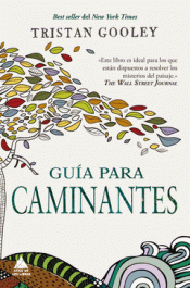 GUÍA PARA CAMINANTES Imagen de cubierta: GUÍA PARA CAMINANTES