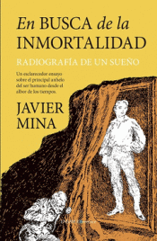EN BUSCA DE LA INMORTALIDAD Imagen de cubierta: EN BUSCA DE LA INMORTALIDAD