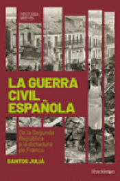 LA GUERRA CIVIL ESPAÑOLA Imagen de cubierta: LA GUERRA CIVIL ESPAÑOLA
