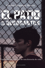 EL PATIO DE LOS QUEBRANTOS Imagen de cubierta: EL PATIO DE LOS QUEBRANTOS