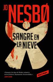 SANGRE EN LA NIEVE Imagen de cubierta: SANGRE EN LA NIEVE