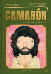 Imagen de cubierta: CAMARÓN, LA ALEGRÍA Y LA PENA