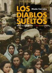 LOS DIABLOS SUELTOS Imagen de cubierta: LOS DIABLOS SUELTOS
