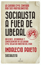 SOCIALISTA A FUER DE LIBERAL Imagen de cubierta: SOCIALISTA A FUER DE LIBERAL